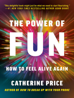 cover image of The Power of Fun